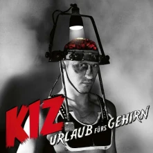 Vinyl K.I.Z. - Urlaub Furs Gehirn