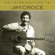 CD CROCE, JIM - AN INTRODUCTION TO