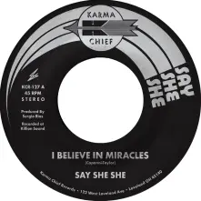 Vinyl 7-I BELIEVE IN MIRACLES