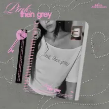CD Pink, Then Grey