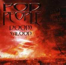 CD POD PEOPLE - DOOM SALOON