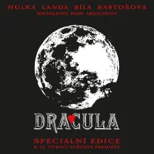 Vinyl Dracula (Speciální Edice K 30. Výročí Světové Premiéry)