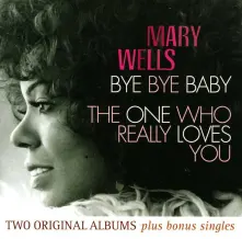 CD BYE BYE BABY/THE ONE WHO REALLY LOVES YOU