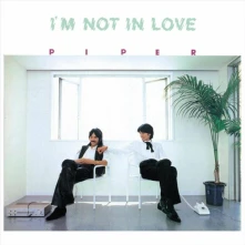 Vinyl PIPER - I'M NOT IN LOVE