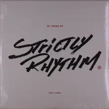 Vinyl 30 YEARS OF STRICTLY RHYTHM - PART THREE