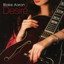 CD AARON, BLAKE - DESIRE
