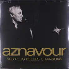Charles Aznavour, Vinyl SES PLUS BELLES CHANSONS