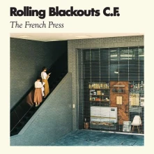 Vinyl ROLLING BLACKOUTS COASTAL - FRENCH PRESS