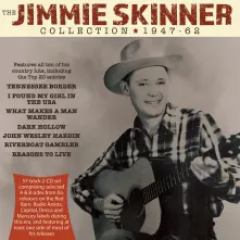 CD JIMMIE SKINNER COLLECTION 1947-62