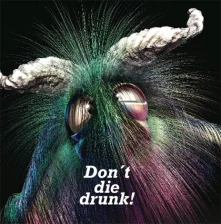 CD Don’t Die Drunk