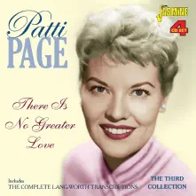 CD PAGE, PATTI - THERE IS NO GREATER LOVE