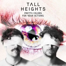 CD TALL HEIGHTS - Pretty Colors For Your Actions