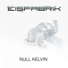 Vinyl Eisfabrik - Null Kelvin