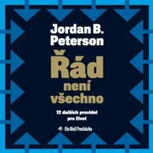 Jordan Peterson, CD Řád není všechno (2x Audio na CD - MP3)