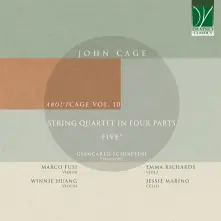 CD JOHN CAGE: STRING QUARTET IN FOUR PARTS/FIVE3 (ABOUT CAGE VOL. 10)