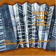 CD MOTION TRIO - PICTURES FROM THE STREET
