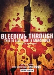 DVD BLEEDING THROUGH - THIS IS LIVE, THIS IS MURDEROUS
