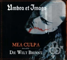 CD UMBRA ET IMAGO - MEA CULPA+DIE WELT BRENNT