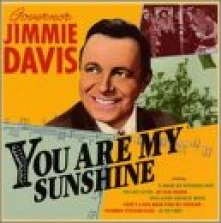 CD DAVIS, JIMMIE - YOU ARE MY SUNSHINE