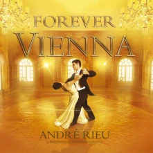 CD André Rieu And The Johann Strauss Orchestra - Forever Vienna