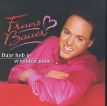 CD DAAR HEB JE VRIENDEN VOOR...
