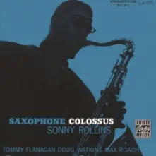 Sonny Rollins, Vinyl Saxophone Colossus