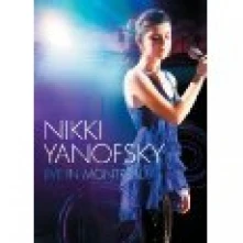 DVD YANOFSKY NIKKI - LIVE IN MONTREAL