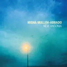 CD ABBADO, MISHA - NEW ANSONIA