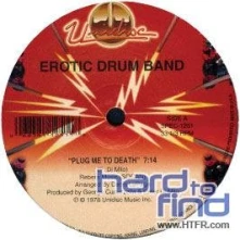 Vinyl Erotic Drum Band - Plug Me