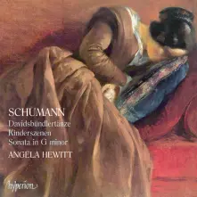 CD SCHUMANN: DAVIDSBUNDLERTANZE, KINDERSZENEN & SONAT