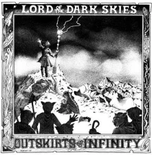 Vinyl OUTSKIRTS OF INFINITY - LORD OF THE DARK SKIES