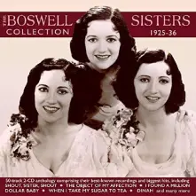 CD BOSWELL SISTERS COLLECTION 1925-36