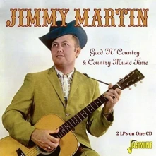 CD MARTIN, JIMMY - GOOD 'N' COUNTRY/COUNTRY MUSIC TIME