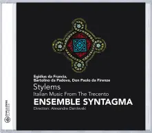 CD STYLEMS-ITALIAN MUSIC FROM THE TRECENTO