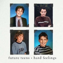 CD FUTURE TEENS - HARD FEELINGS