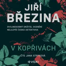 Jiří Březina, CD V kopřivách (čte Stryková Jana) - MP3-CD