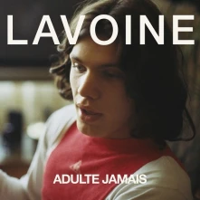 CD LAVOINE, MARC - ADULT JAMAIS