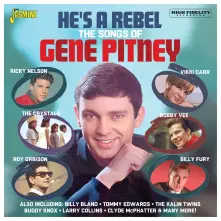 CD HE'S A REBEL: THE SONGS OF GENE PITNEY