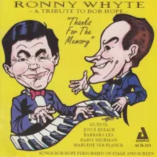 CD WHYTE, RONNY - THANKS FOR THE MEMORIES. A TRIBUTE TO BOB HOPE
