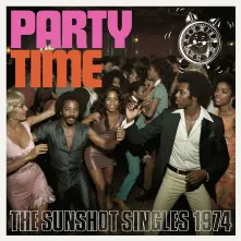 CD PARTY TIME - THE SUNSHOT SINGLES 1974