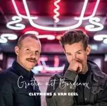 Cleymans & Van Geel, CD GROETEN UIT BORDEAUX