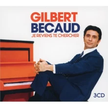 CD BECAUD, GILBERT - JE REVIENS TE CHERCHER
