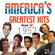 CD AMERICA'S GREATEST HITS 1957
