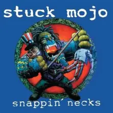 Vinyl SNAPPIN' NECKS