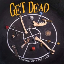 CD GET DEAD - DANCING WITH THE CURSE