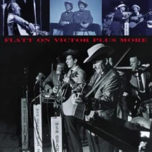 CD FLATT ON VICTOR AND MORE.