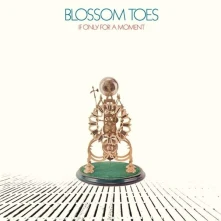 CD BLOSSOM TOES - IF ONLY FOR A MOMENT