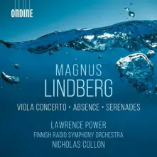 CD Finnish Radio Symphony... - Lindberg: Viola Concerto; Absence; Serenades
