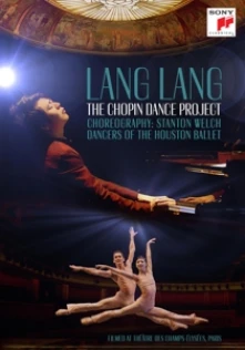 DVD LANG LANG - The Chopin Dance Project