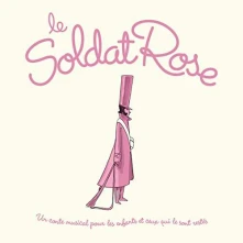 CD LE SOLDAT ROSE